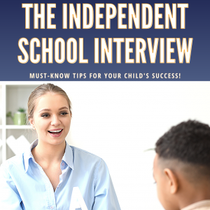 Activities Used in the Independent School Interview Booklet